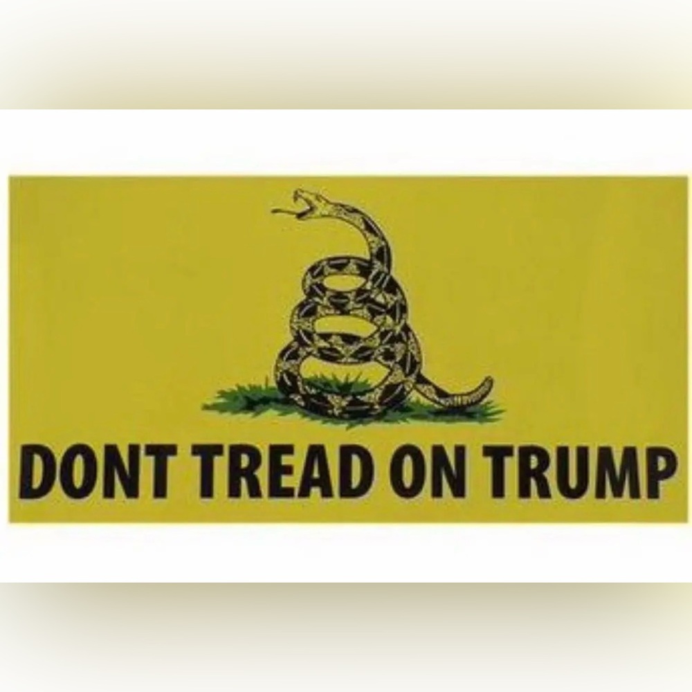 3x5 brand new in package. Don't Tread on Trump Flag - Yellow and Green